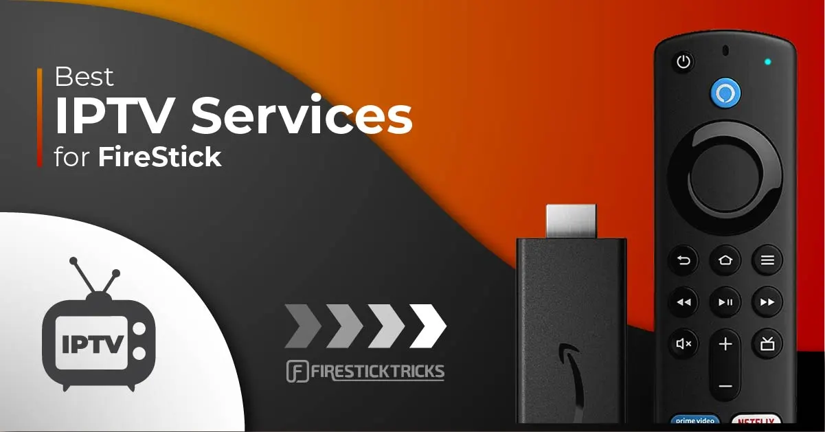 IPTV for Firestick  2025