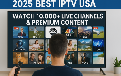 2025 Best IPTV USA: Watch 10,000+ Live Channels & Premium Content