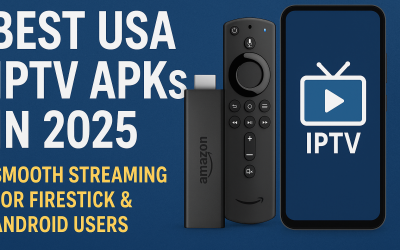 Best USA IPTV APKs in 2025 – Smooth Streaming for Firestick & Android Users
