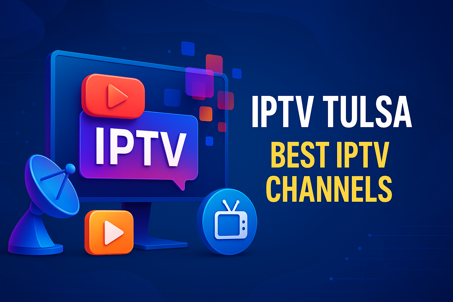 IPTV Tulsa