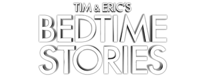 Tim And Erics Bedtime Stories