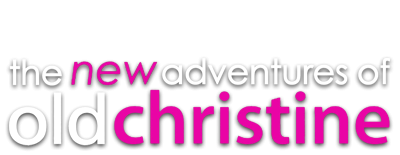 The New Adventures of Old Christine