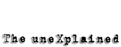 The UnXplained
