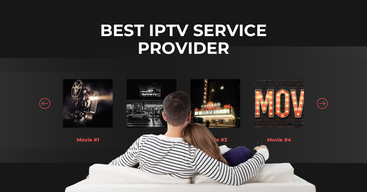 BEST IPTV SERVICE