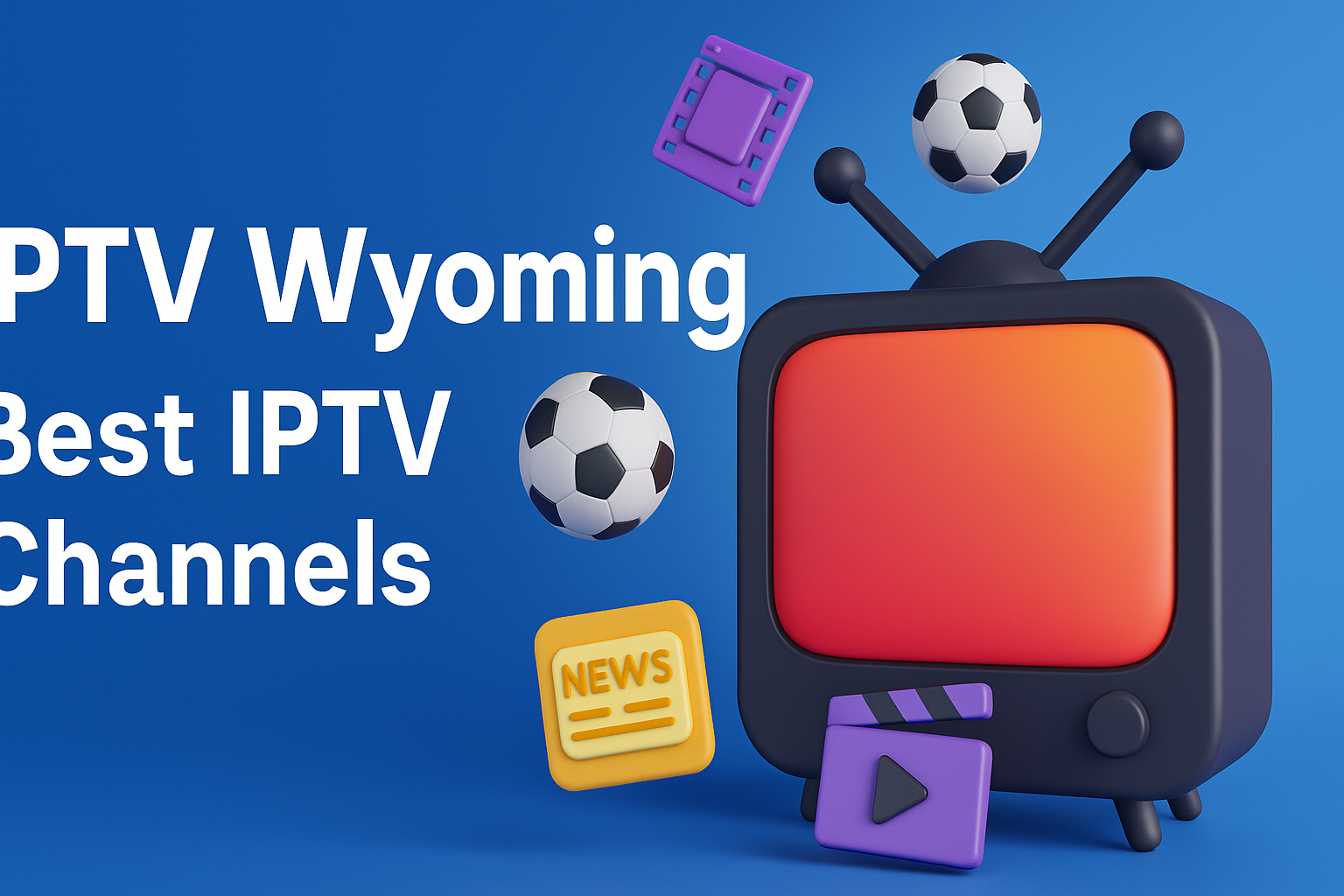 dd023 IPTV Wyoming | Best IPTV Channels