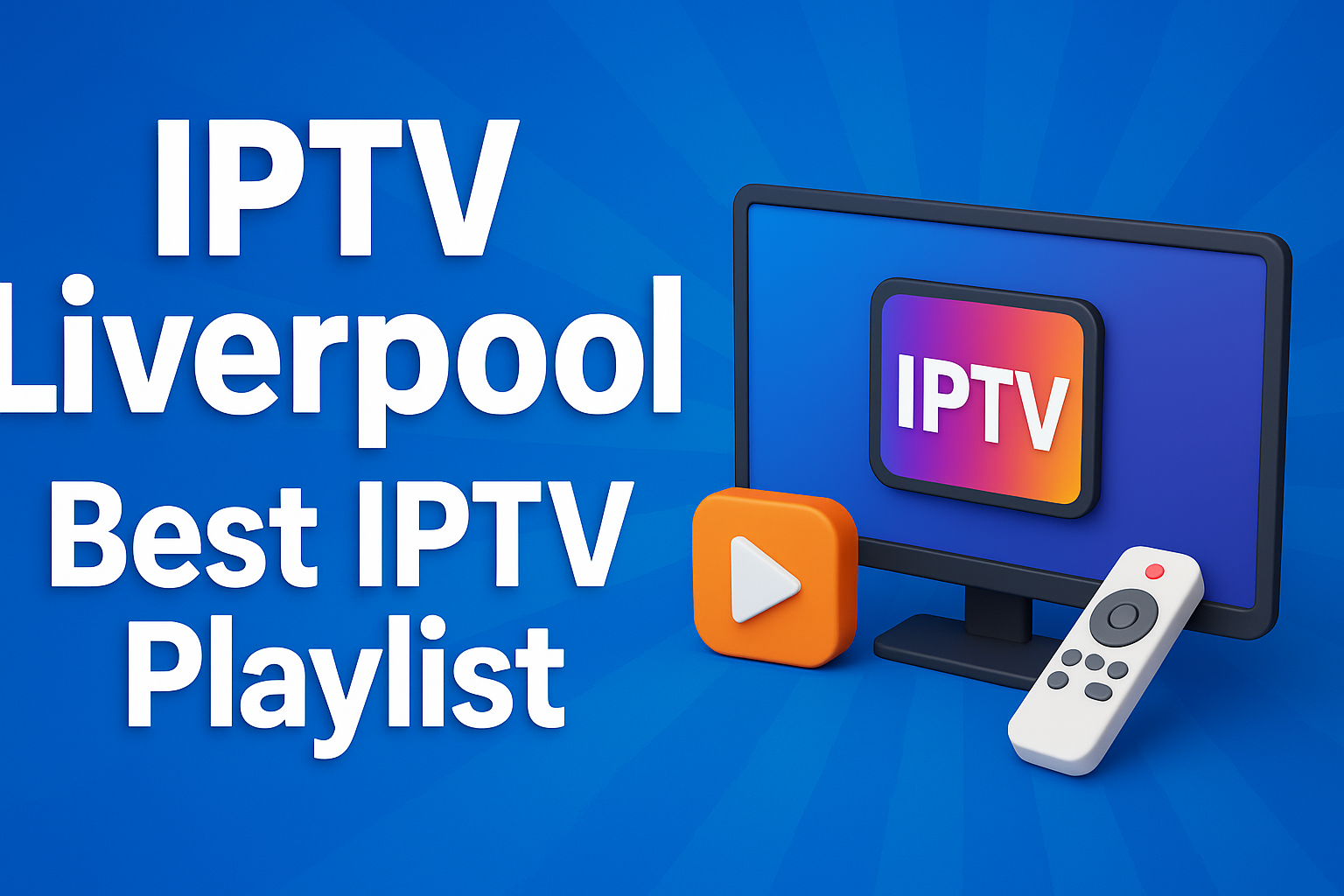 IPTV Liverpool