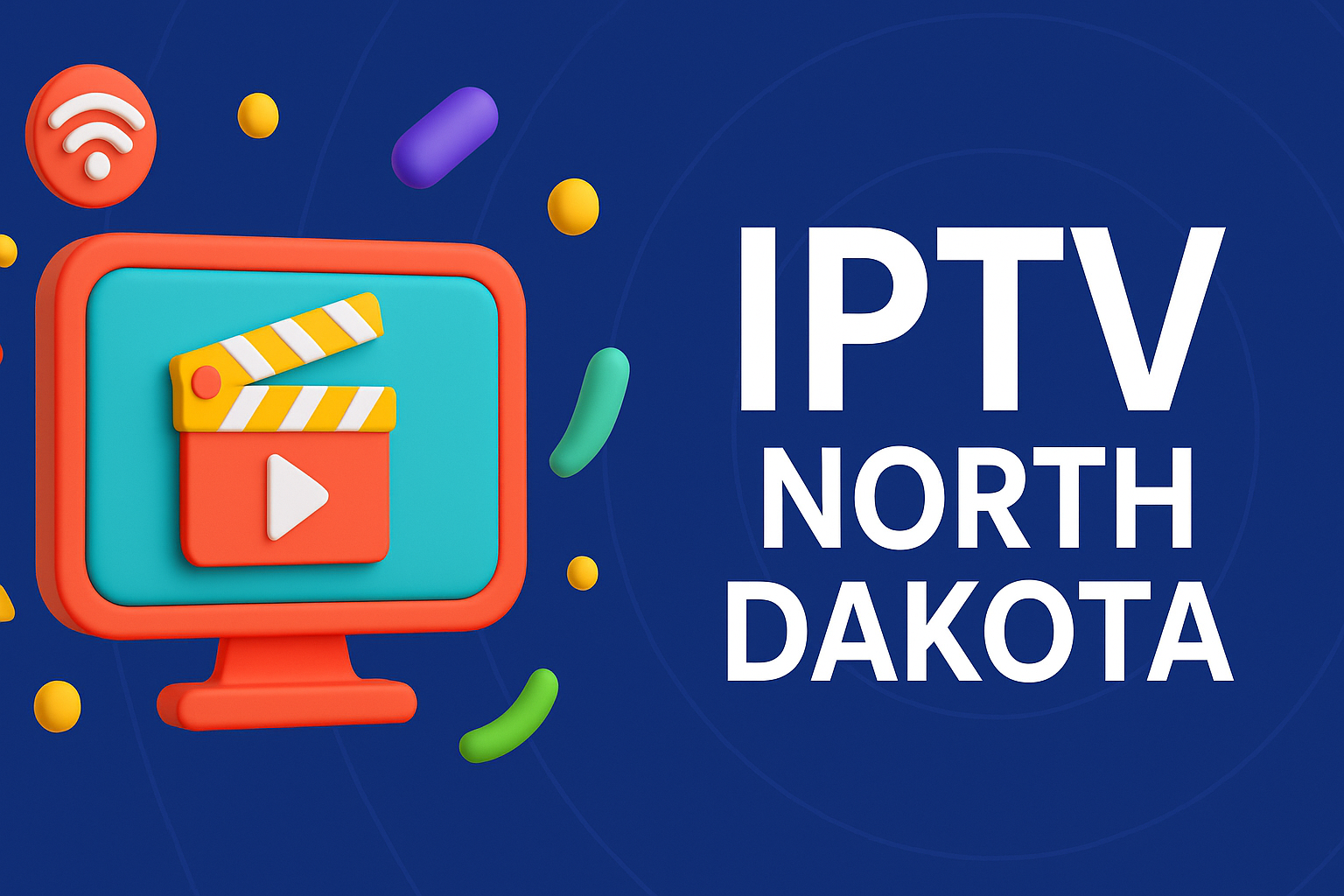 sxxdwdw IPTV North Dakota
