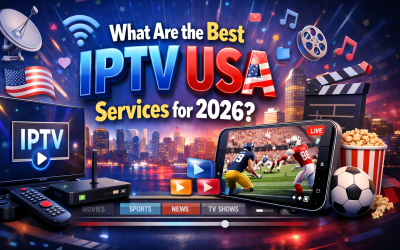 Blog/1 7 What Are the Best IPTV USA Services for 2026?