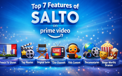 Blog/1 2 Top 7 Features of Salto on Prime Video